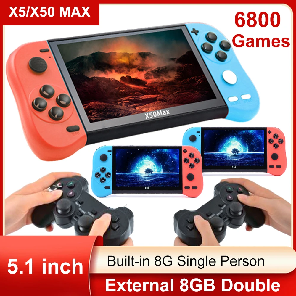 

X50/X50 MAX 8GB Handheld Game Console 6800 Classic Games 5.1 inch Retro TV Video Game Player for NES GBA GBC BIN GB 10 Simulator