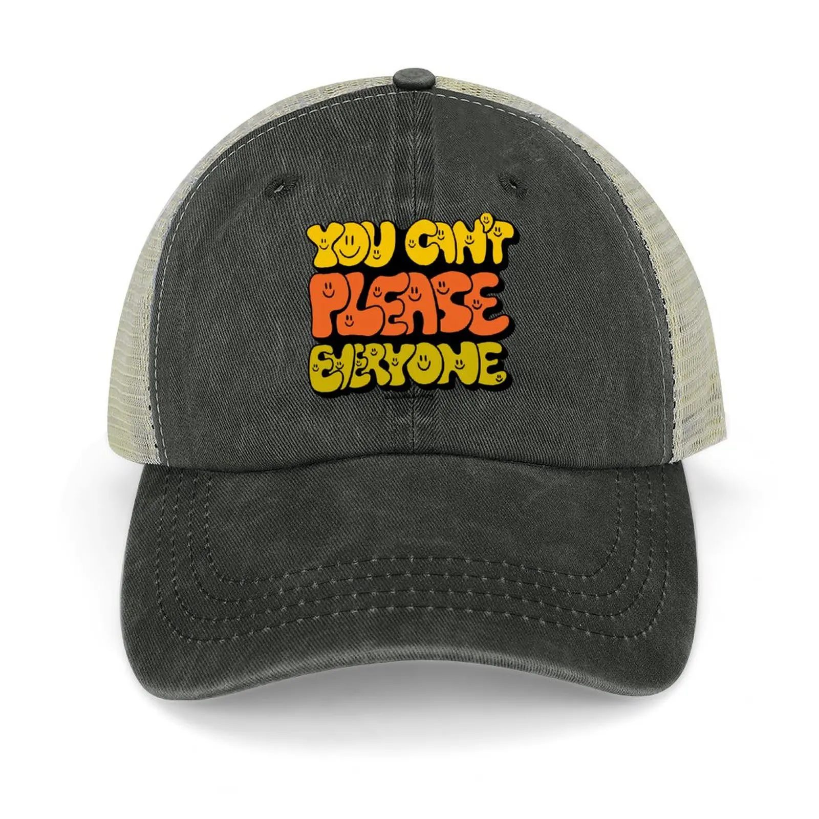 

You Can't Please Everyone Baseball Cap Snapback Cap Sun Hat For Children custom Hat Christmas Hat Men Hats Women's