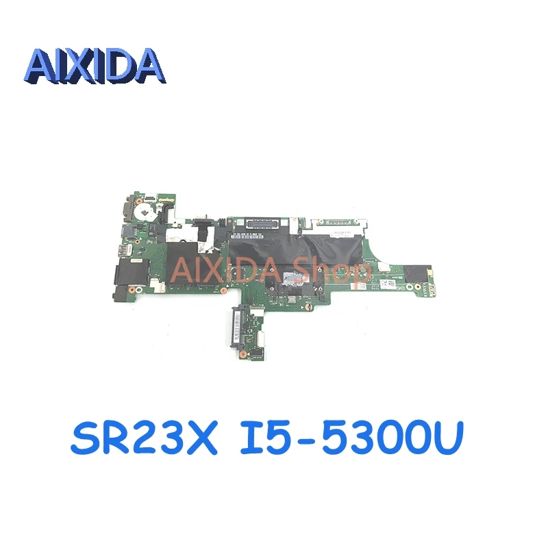 

AIXIDA AIVL0 NM-A251 00HN525 00HN529 For LENOVO Thinkpad T450 Laptop Motherboard SR23X I5-5300U onboard Main board full tested