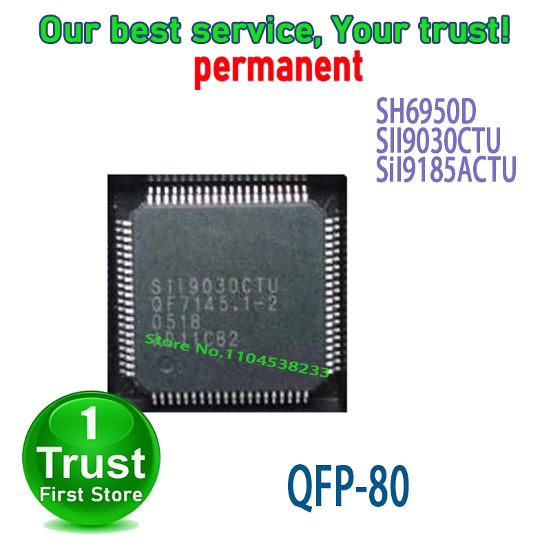 10PCS~5PCS/LOT SH6950D SII9030CTU SiI9185ACTU QFP80 NEW and Original in Stock