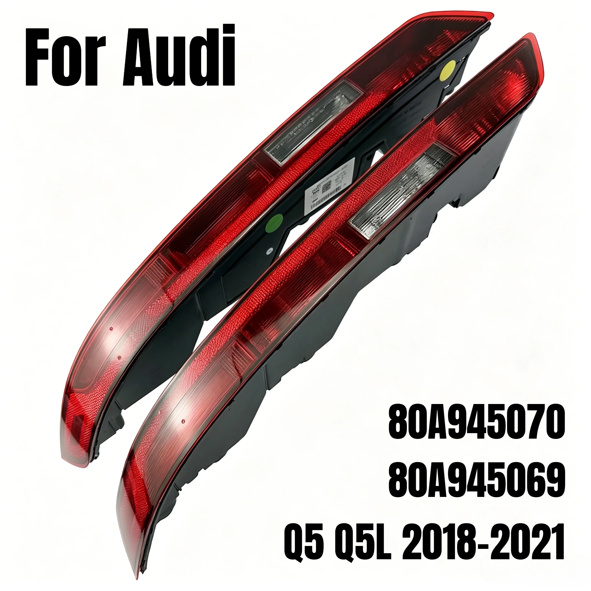 

For Audi Q5 Q5L 80A945070 80A945069 2018-2021 Tail Light Suitable Rear bumper signal light 8R0945095 8R0945096 2008-2017