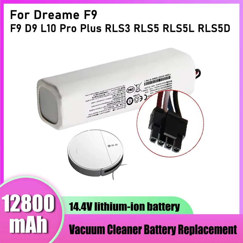 14.4V12800mAh， High quality battery for Dreame F9 D9 L10 Pro Plus S10 S20 X10 robot vacuum cleaner battery pack replacement