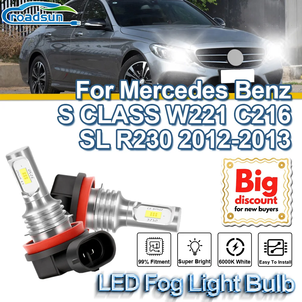 

ROADSUN For Mercedes Benz S CLASS W221 C216 SL R230 2012-2013 Upgrade Canbus LED Fog Light Bulbs Super Bright Fog Lamp Ampoules