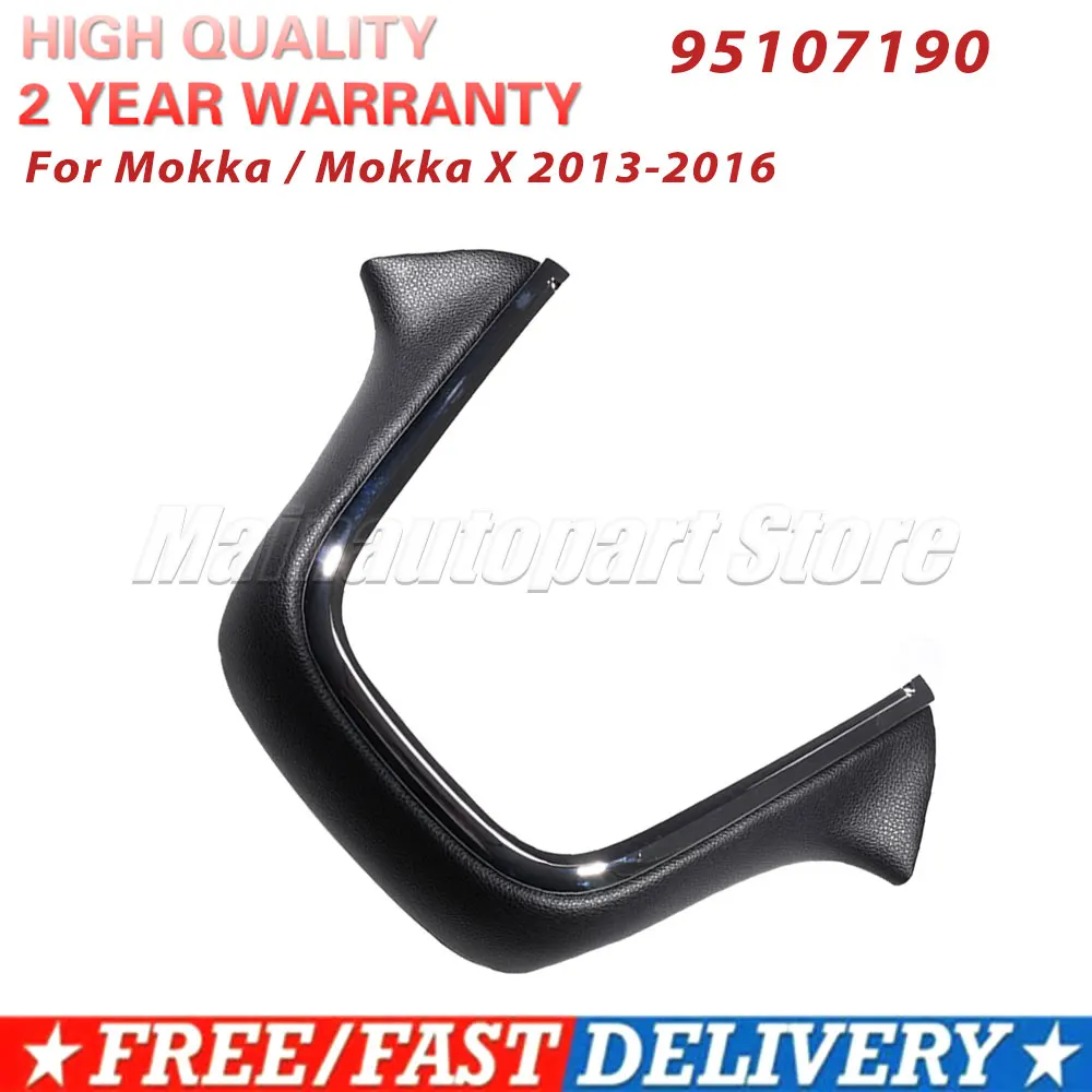 

Centre Console Trim Black New 95107190 For Mokka / Mokka X 2013-2016