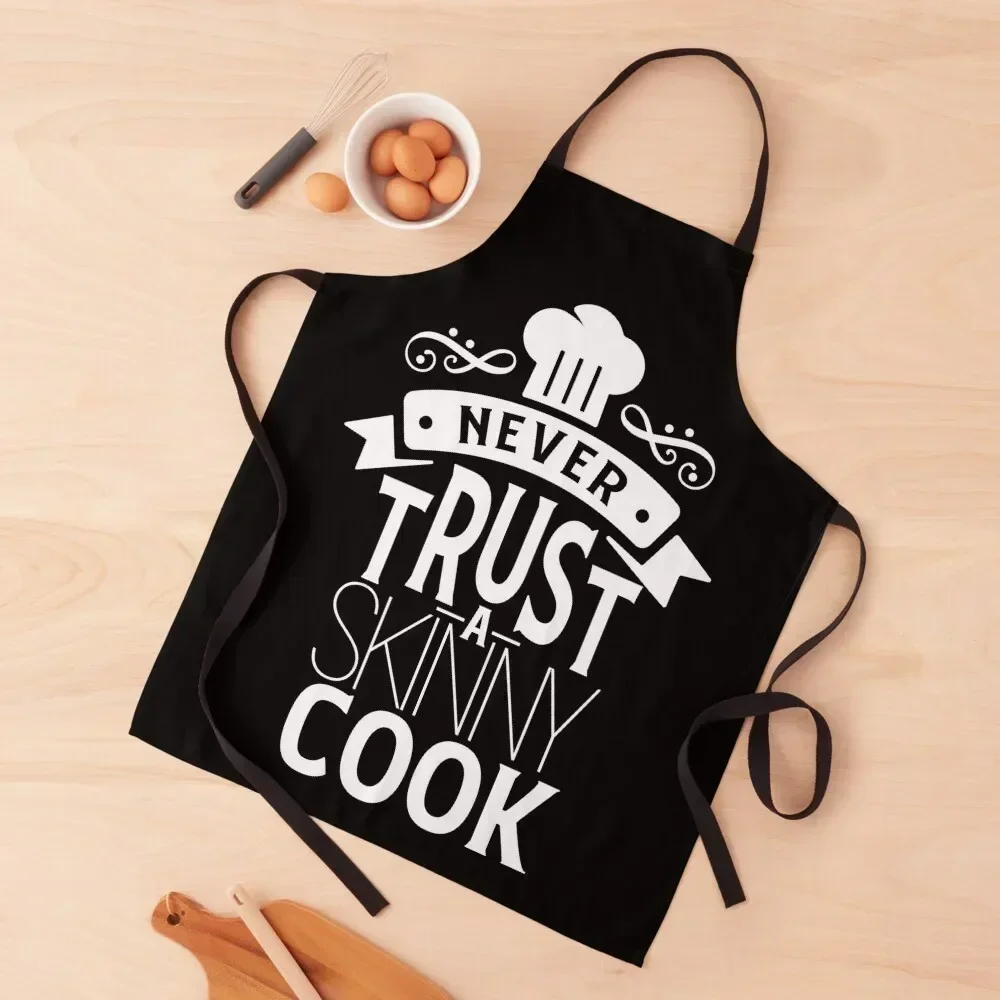 Never Trust A Skinny Cook Apron Kitchen Chef Home and kitchen products Apron