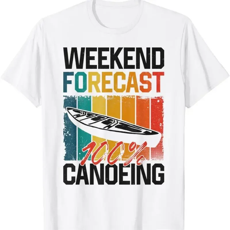 Canoe Canoeing Vintage Retro Weekend Forecast 100_ T Shirt