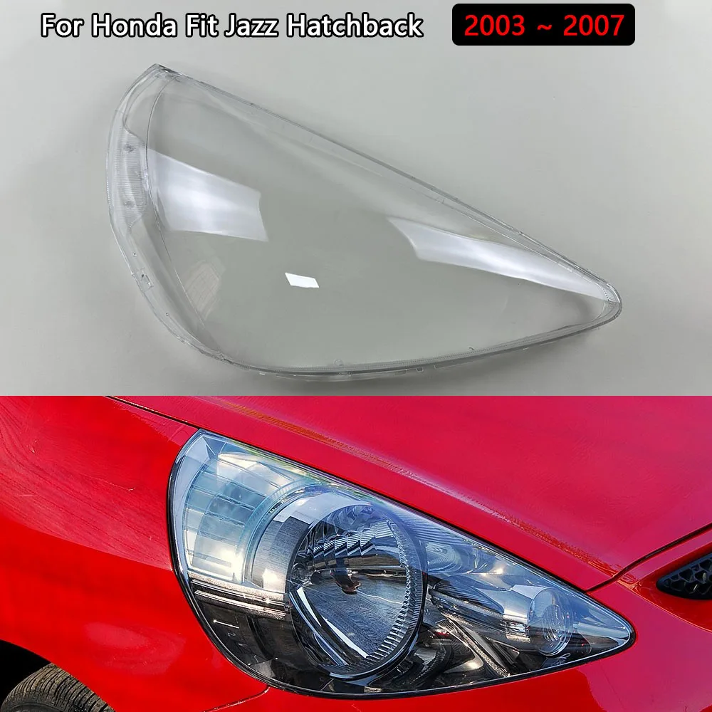 For Honda Fit Jazz Hatchback 2003 2004 2005 2006 2007 Headlamp Cover Lens Transparent Lampshade Headlight Shell Plexiglass