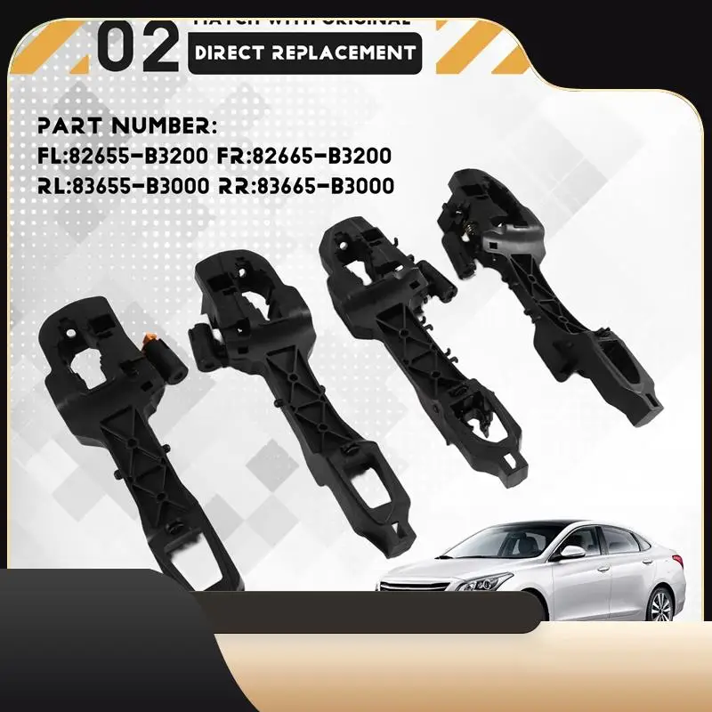 

4Pcs Front Rear Door Handle Base Bracket 82655-B3200 82665-B3200 For Hyundai Mistra 2014-2019 83655B3000 83665-B3000