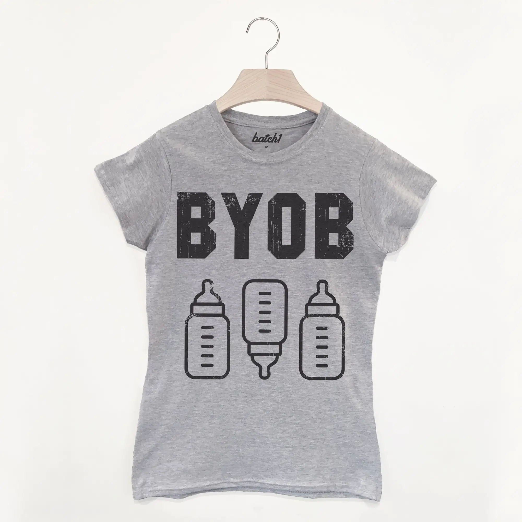 Bring Your Own Bottle Women's Parenthood Slogan T Shirt