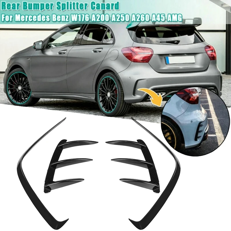 

NEW-4Pcs Car Rear Bumper Splitter Spoilers Canard Trim For Mercedes-Benz W176 A200 A250 A45 AMG Hatchback Sport 2013-2018