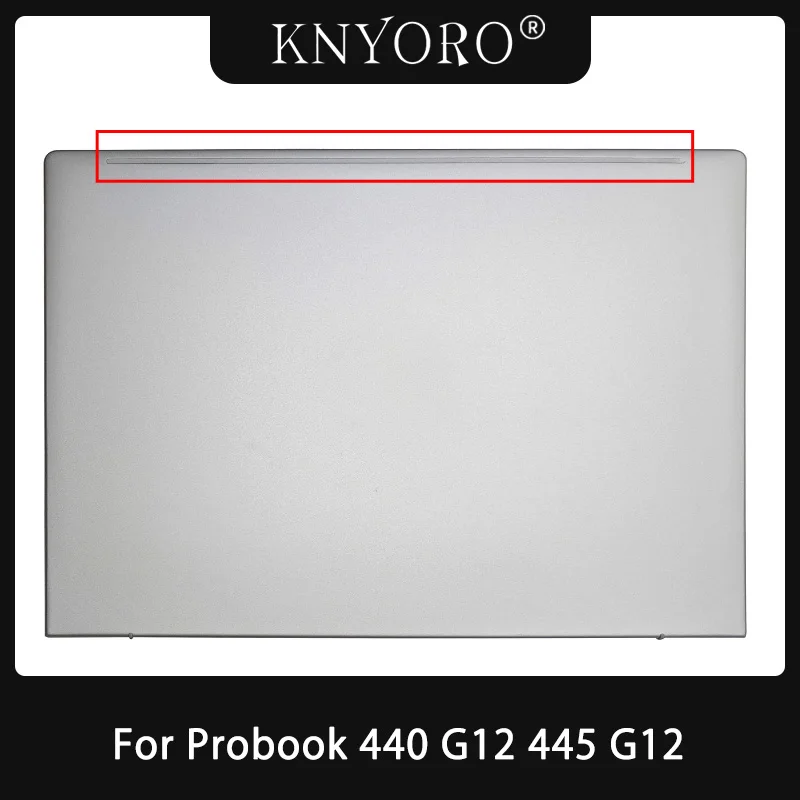 

Новинка для Probook 440 G12 445 G12 52X8VLCTPD0, задняя крышка экрана, задняя крышка ноутбука, ЖК-дисплей, задняя крышка, верхняя крышка корпуса, серебристый