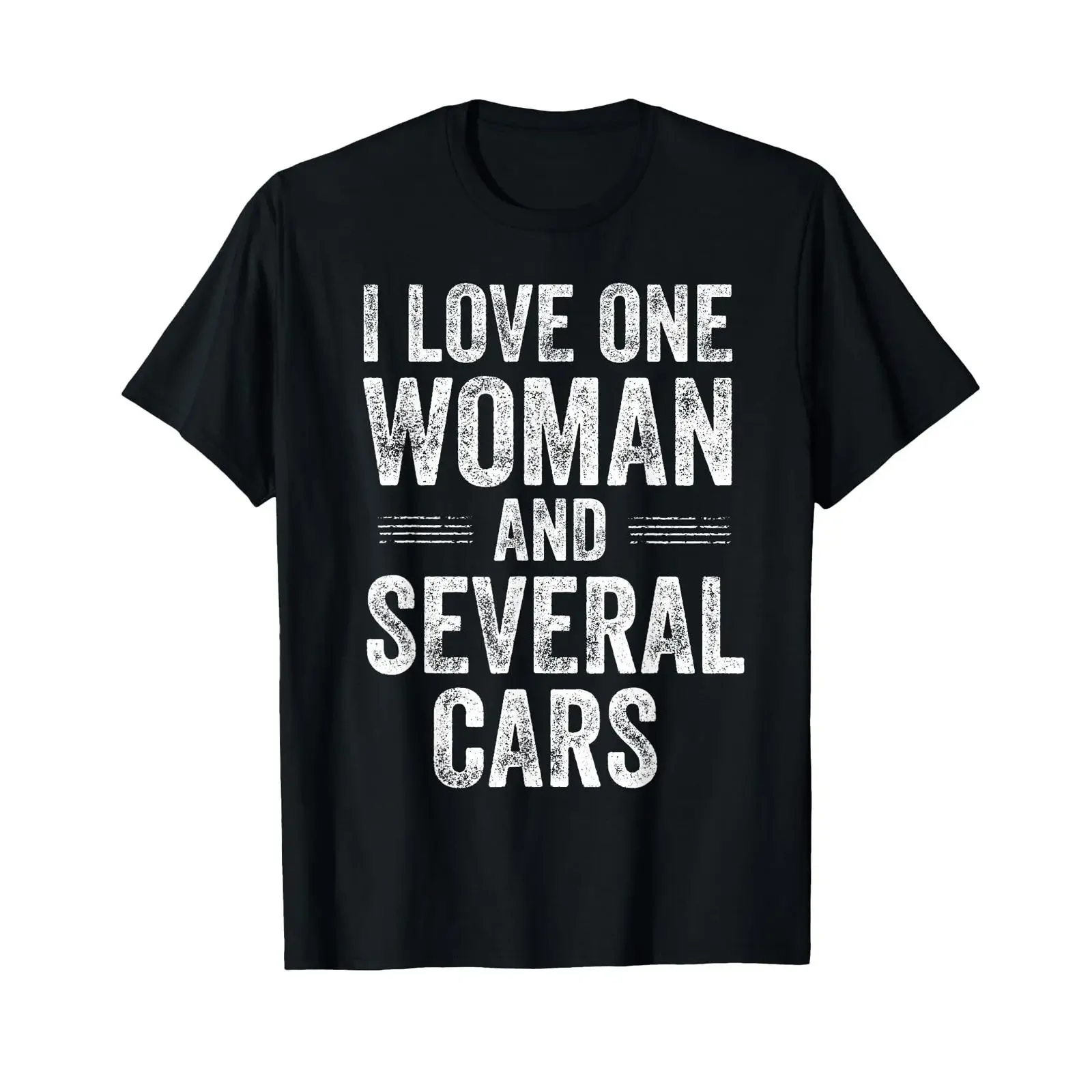 I Love One Woman and Several Cars Funny Car Guy T Shirt vintage Washed homme Casual Soft designer clothes Versatile Stylish