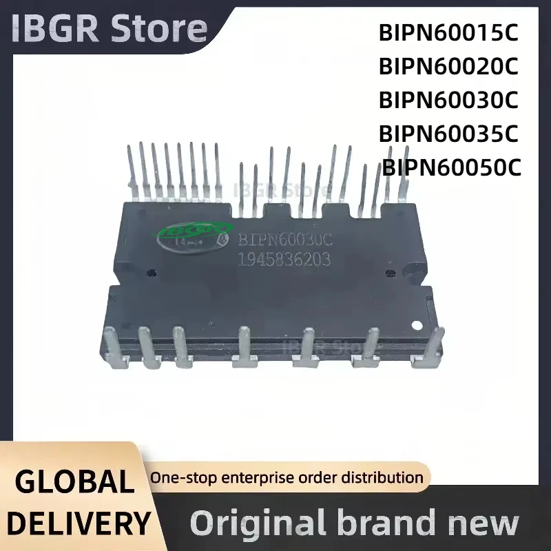 

BIPN60015C BIPN60020C BIPN60030C BIPN60035C BIPN60050C IPM Module New Original