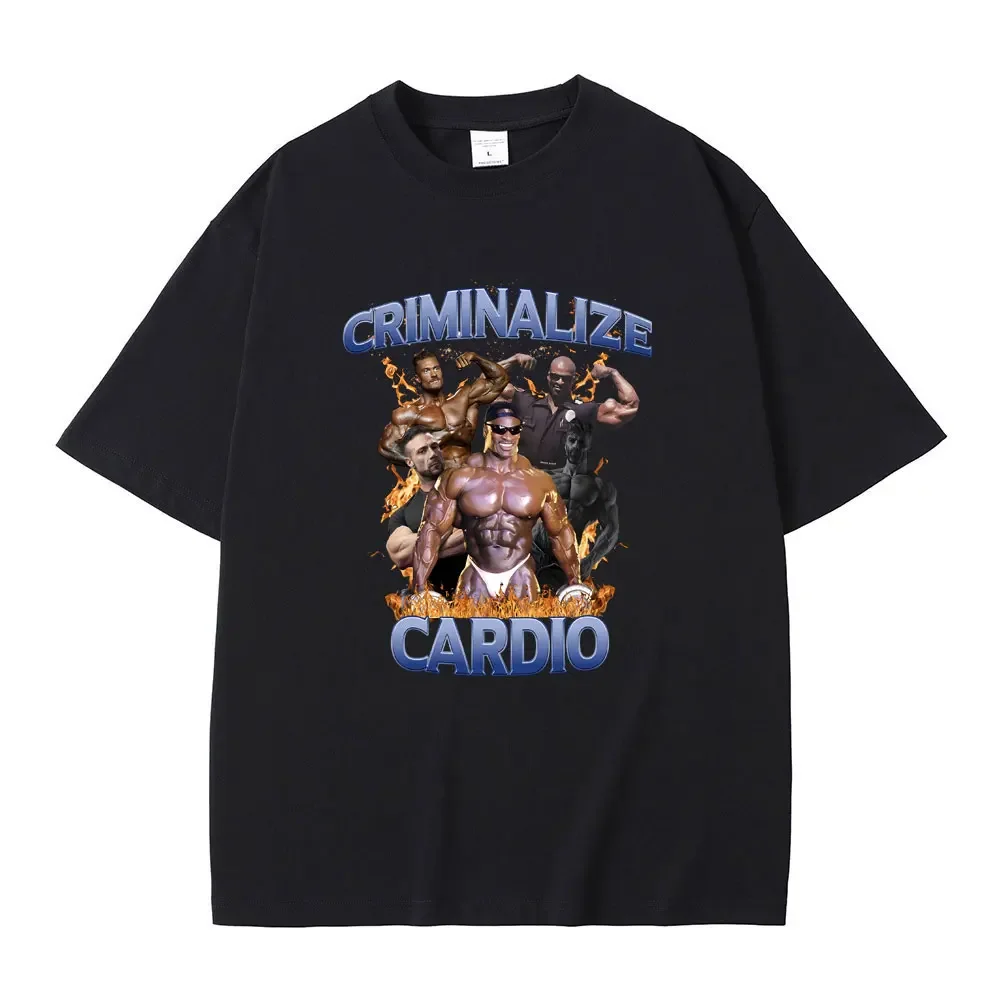 

Criminalize Cardio Funny Meme Graphic Tshirt Men Women Fitness Gym Casual Vintage T-shirt Men's Fashion Loose Tees Streetwear