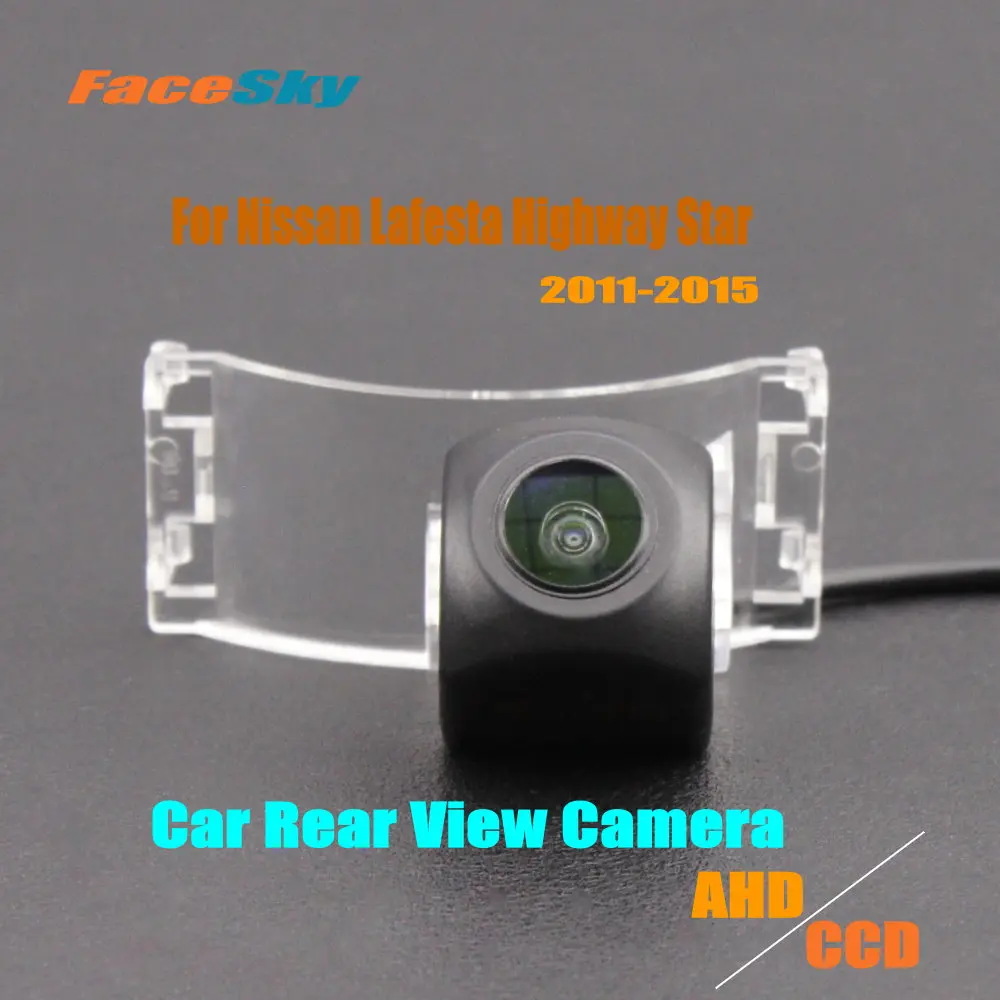 Car Rear View Camera For Nissan Lafesta Highway Star B35 2011-2015 Reverse Dash Cam AHD/CCD 1080P Park Image Accessories