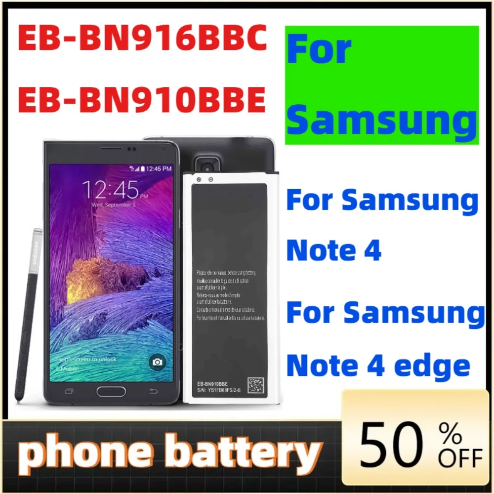 

EB-BN910BBE EB-BN916BBC 3220mAh 3000mAh Phone Battery For Samsung Galaxy Note 4 N910 N910A/V/P/T/H NFC N9106W N9108V N9109V