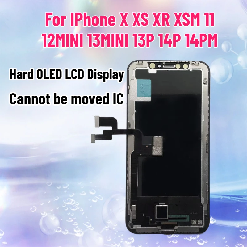 Hard OLED LCD Display for IPhone X XS XR XSM 11 12MINI 13MINI 13P 14P 14PM Pantalla Touch Screen Assembly Not Moved IC