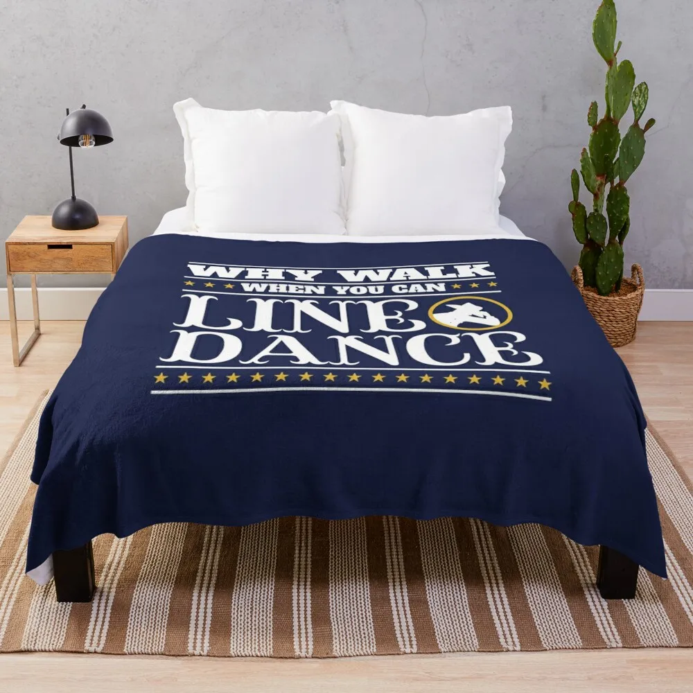 

Why Walk When You Can Line Dance Throw Blanket Cute Plaid Comforter Blankets