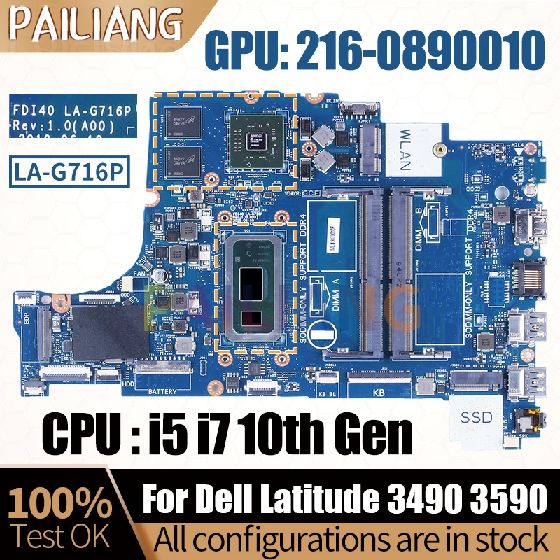 For Dell Latitude 3490 3590 Notebook Mainboard Laptop LA-G716P 0XHR1J 0R1CJX 216-08900 i5i7 10th Gen CPU Motherboard Full Tested