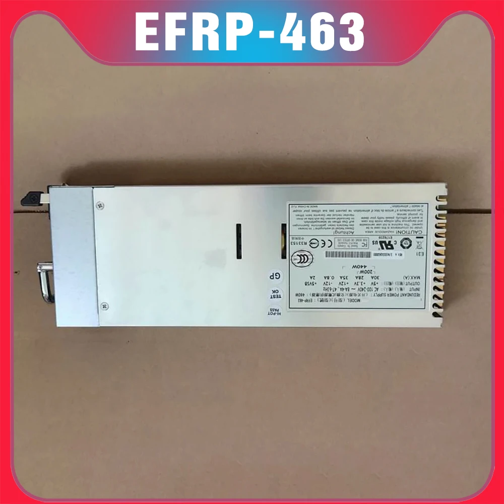 

For ETASIS server power supply rated 460W EFRP-463