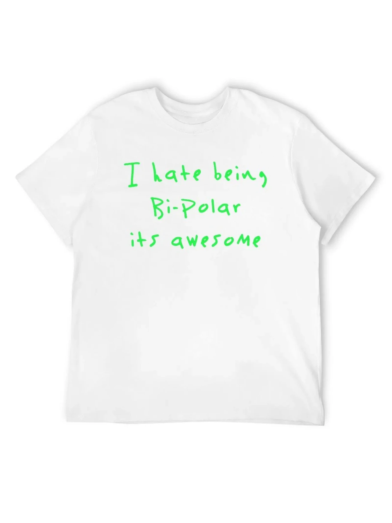 I hate bipolar disorder, but it's amazing. Loose fitting short sleeved T-shirt for men with printed  harajuku mens t shirts