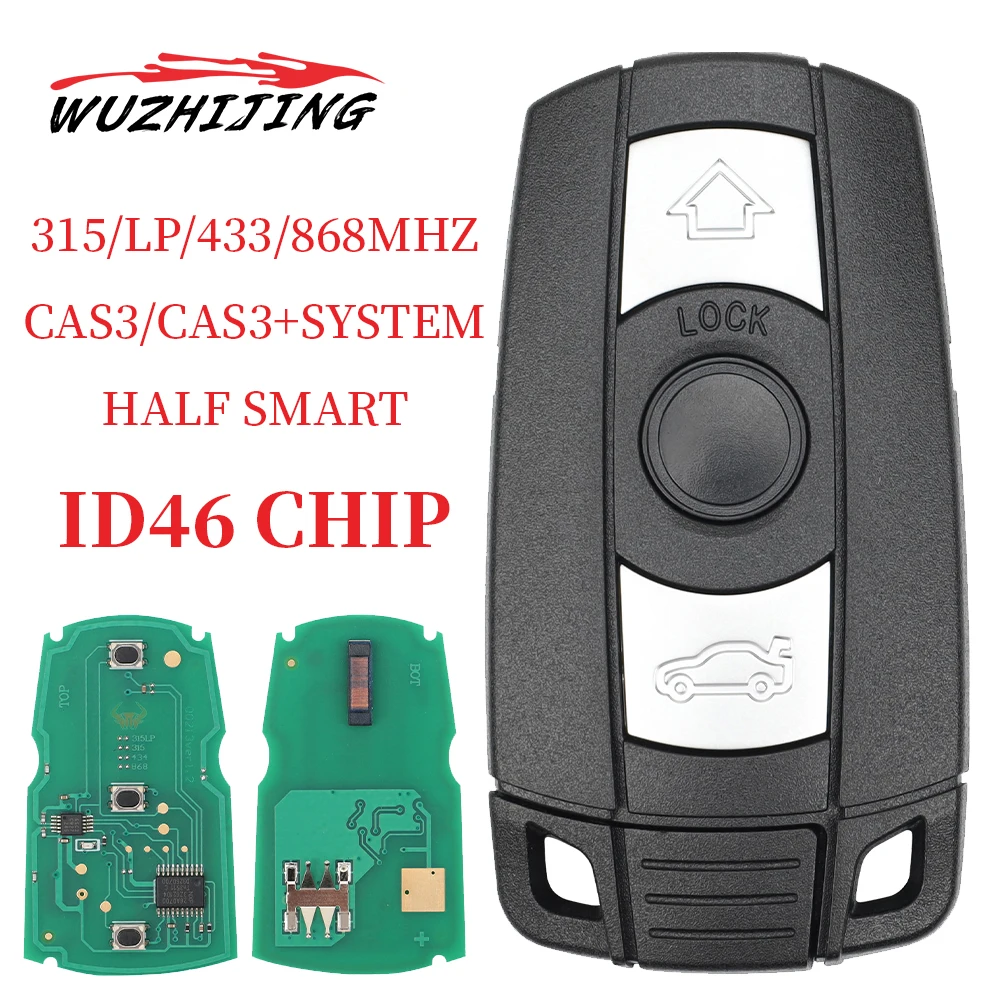 

WZJ 315/315LP/433/868Mhz Car Remote Smart Key For BMW 1/3/5/7 Series X5 X6 Z4 CAS3 Systems KR55WK49127 ID46 Chip
