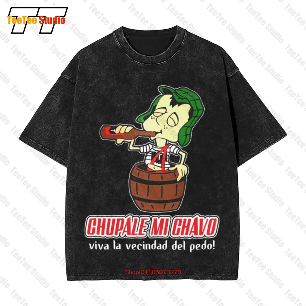 Chupale Mi Chavo Chavo Del 8 Ocho Chespirito Don Ramon Chilindrina Vintage camiseta de gran tamaño 948C