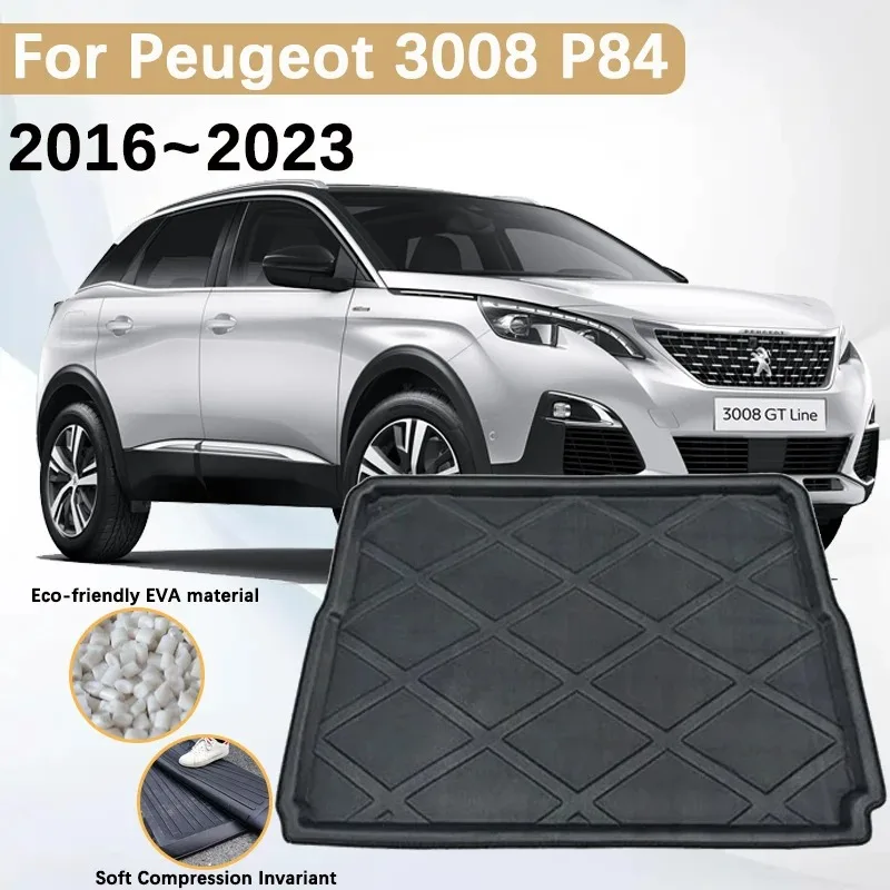 

for Peugeot 3008 2023 Accessories 2016~2022 P84 MK2 2017 2018 Car Trunk Mats Rear Boot Cargo Trunk Waterproof Carpet Storage Pad
