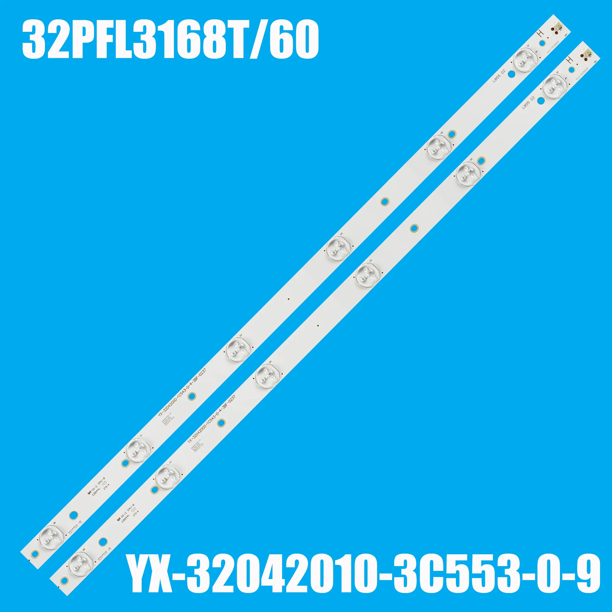 1/5/10 Kits LED backlight for 320TT09 V4 320TT09 V5 320TT09 V6 32PFH5509/88 32PFK4109/12 32PFL3088 32PFL3188T 32PFL3168T/60