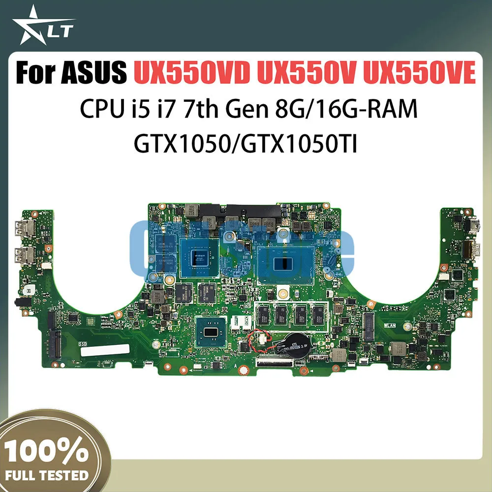 

UX550VE Mainboard For ASUS ZenBook UX550V UX550VD UX550VE Laptop Motherboard I5-7300H I7-7700HQ CPU GTX1050TI 4G 8G 16G RAM