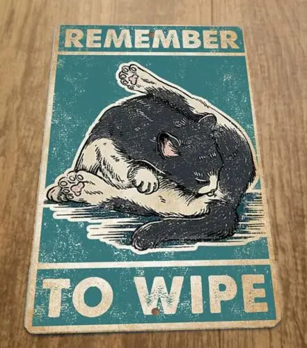 Remember to Wipe Black Cat 8x12 Metal Wall Sign