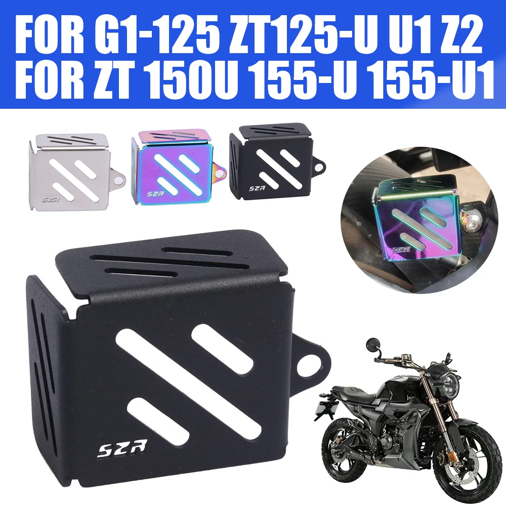 

For Zontes G1-125 ZT125 U 125 U1 Z2 U125 150U 155-U 155-U1 Motorcycle Accessories Rear Brake Fluid Reservoir Guard Cover Cup