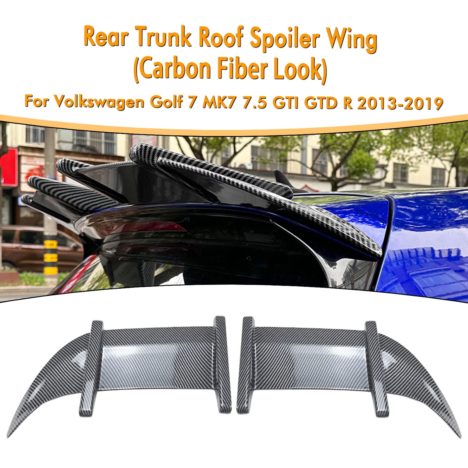 

For Volkswagen Golf 7 MK7 7.5 GTI GTD R 2013-2019 Rear Roof Spoiler Wing Carbon Fiber Look/Gloss Black Trunk Upper Splitter Lip