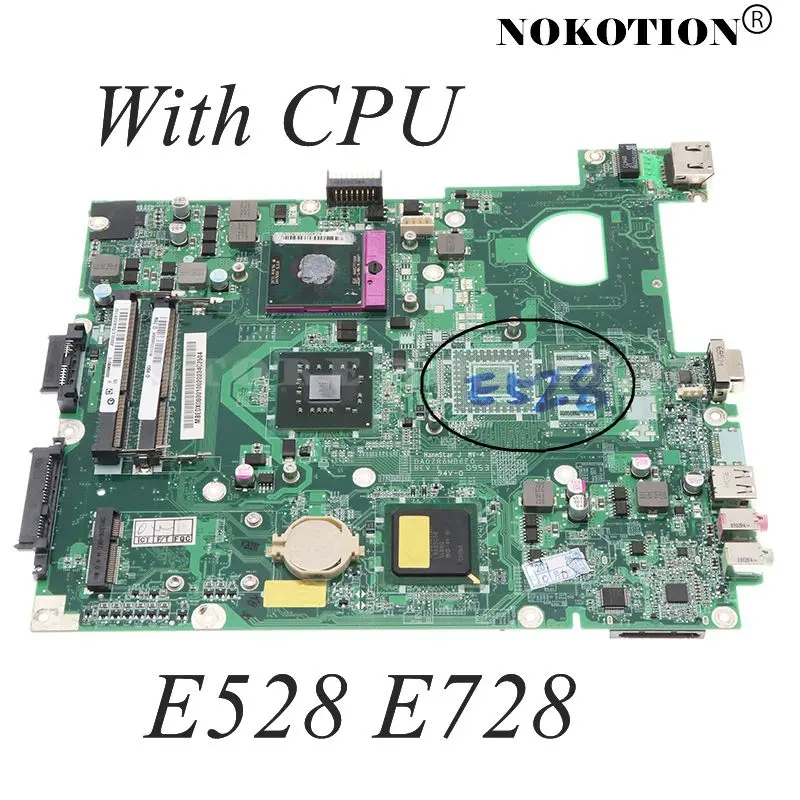 NOKOTION Laptop Motherboard For EMACHINES E528 E728 Mainboard DA0ZR6MB6F0 DA0ZR6MB6G0 MB.NC706.002 GL40 free cpu