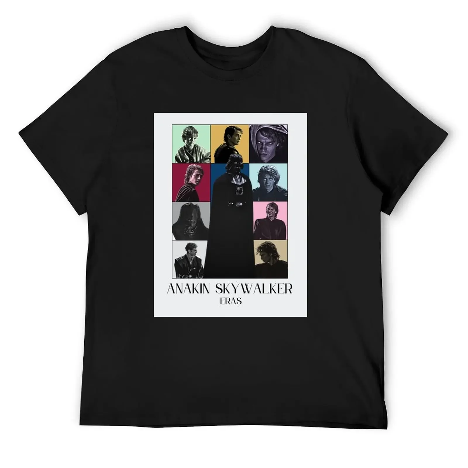 

Anakin Eras Poster T-Shirt street wear cute tops man t shirt fitted t shirts for men