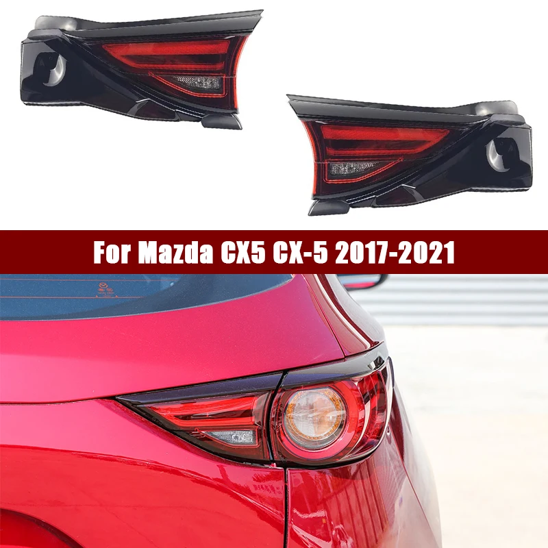 

Led Rear Lamp For CX5 Tail Lamp For Mazda CX-5 2017-2019 Inner Parking Stop Lamp Turning Signal Clearance Lights