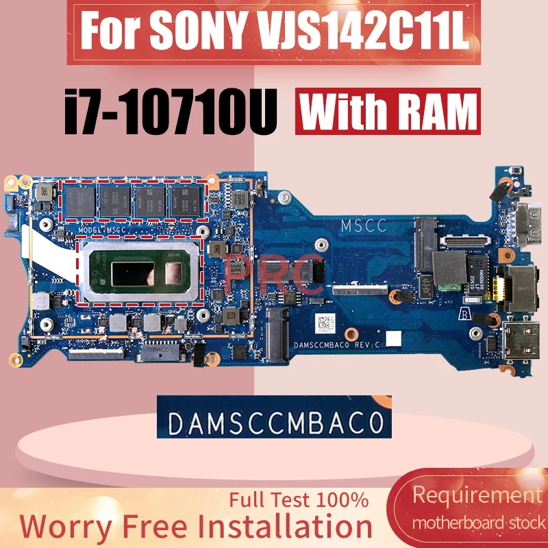 DAMSCCMBAC0 For SONY VJS142C11L Laptop Motherboard SRGP2 i7-10710U With RAM Notebook Mainboard