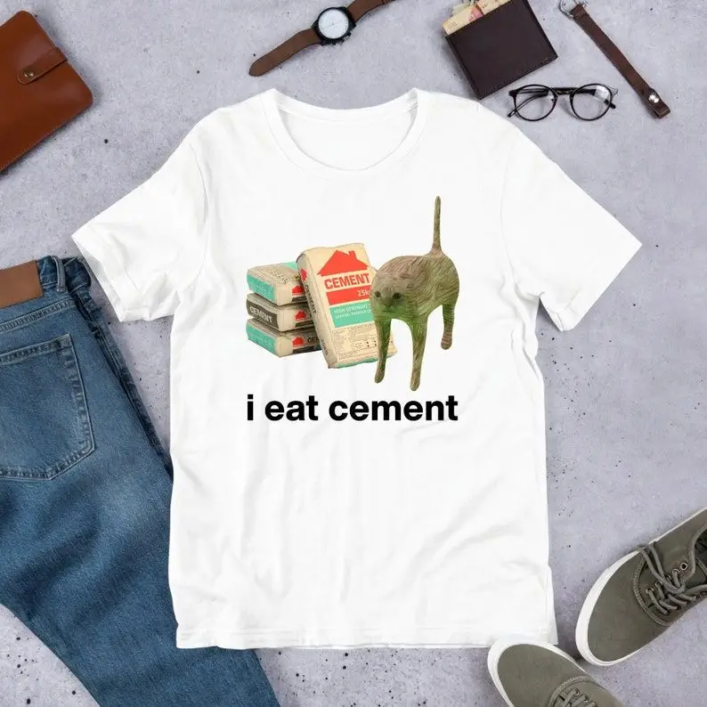 I Eat Cement Cursed Cat Funny Meme Shirt Ironic Shirt Cat Lover Gift Oddly Specific Unhinged Shirt Humorous T-shirts