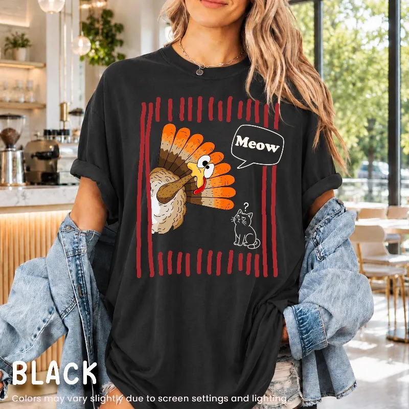 Funny Thanksgiving Shirt, Meow Turkey & Cat Tee, Thankful Turkey Graphic Shirt, Sarcastic Cat Lover Thanksgiving Joke Gift