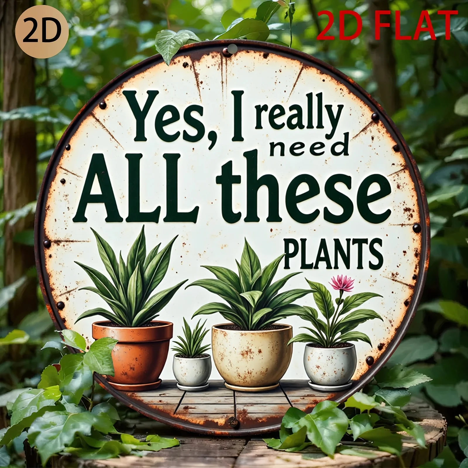 Plaque en métal plate 2D de style vintage avec une citation sur le thème des plantes et des motifs de plantes en pot, parfaite pour décorer votre intérieur.