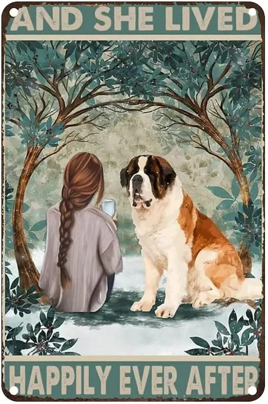 St Bernard Dog And She Lived Happily Ever After Dog Vintage Metal tin Sign Art Plaque Wall Decor Look Funny Gifts for Home Kitch