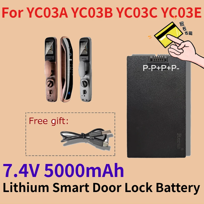 

7.4V 5000mAh Lithium Smart Door Lock Battery for YC03A YC03B YC03C YC03E Rechargeable Batteries