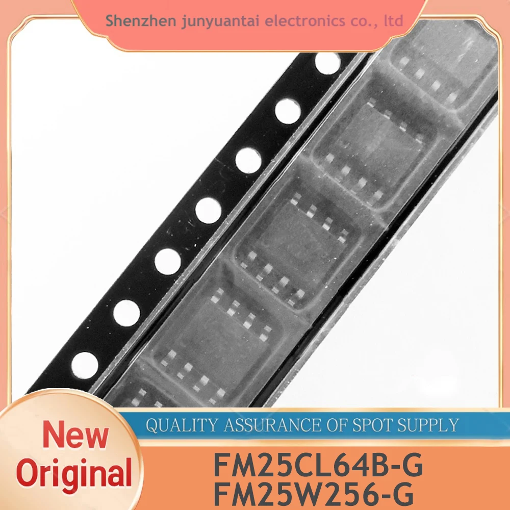 10PCS FM25CL64 FM25CL64B-G FM25CL64BG  FM25W256-G -GTR SOP8 Ferroelectric memory (FRAM) imported, genuine spot