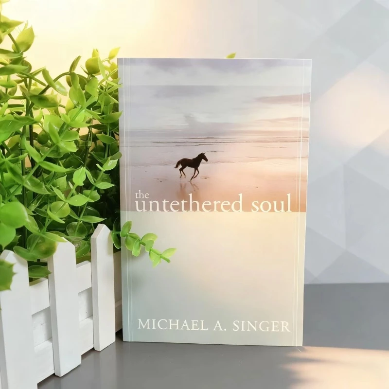 

The Untethered Soul от Майкла А. Певица: Путешествие за пределами себя внутренней свободы и мир