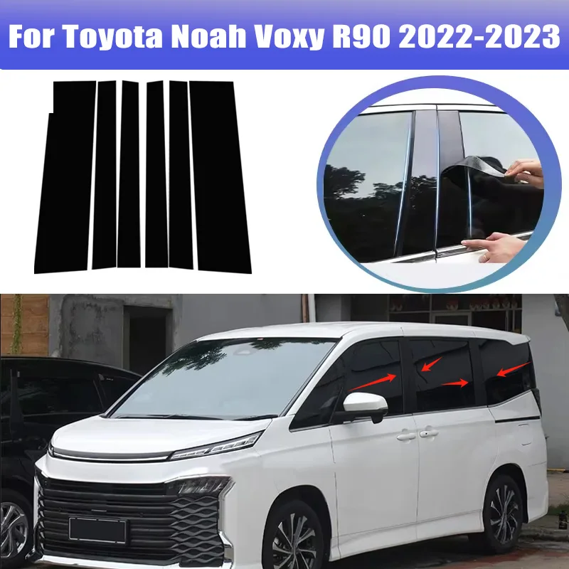

6pcs For Oyota Noah Voxy R90 2022-2023 Window Trim Covers Center Film Column B C Pillar Posts Sticker Car Accessories