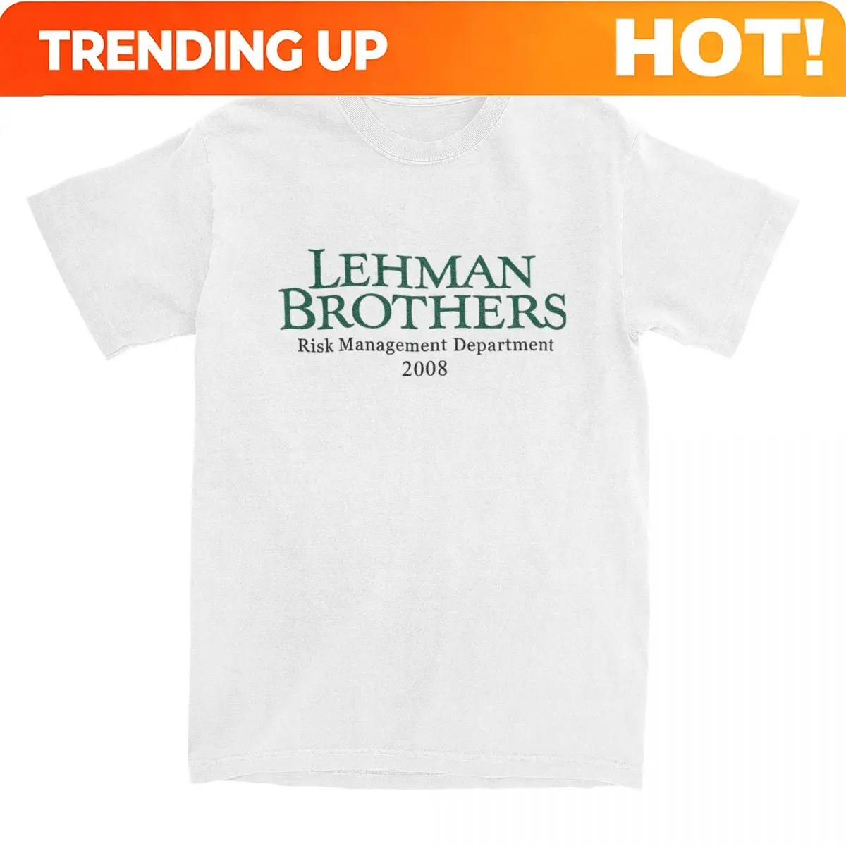 T-Shirt Lehman Brothers Risk Management  T Shirts Bank Hippie Tee Shirt for Beach Casual Short Sleeve Tees