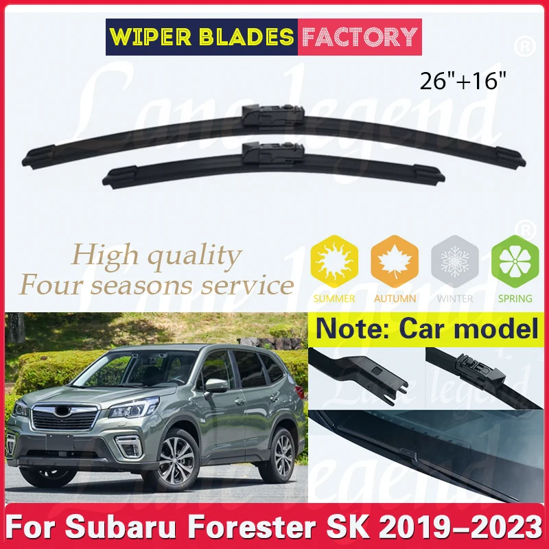 

For Subaru Forester SK 2019 - 2023 Wiper LHD Front Wiper Blades Soft Rubber Windshield Windscreen Window Car Rain Brushes 26"16"