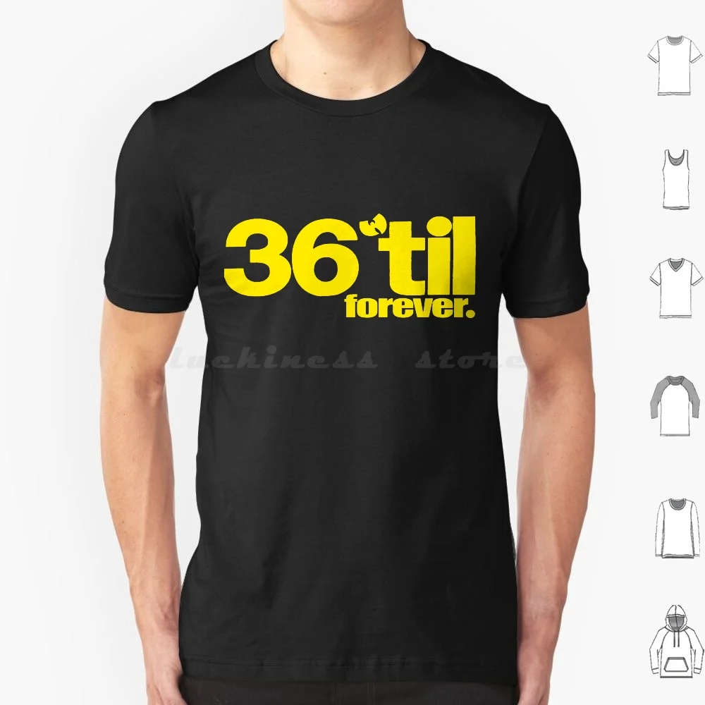 36 Til Forever T Sh… - image