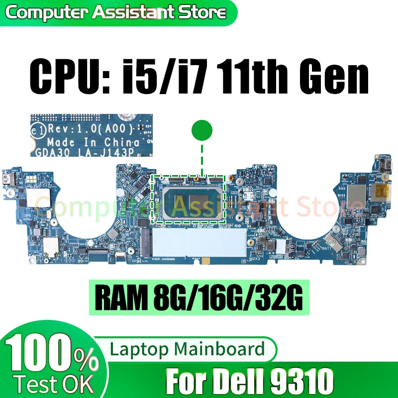 

For Dell 9310 Laptop Mainboard LA-J143P 08607K 0DXP1F 0MRT12 0JRYYW i5 i7 11th Gen 8G/16G/32G Notebook Motherboard