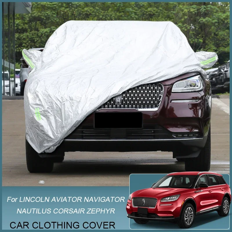 

Full Car Cover Rain Frost Snow Dust Waterproof For LINCOLN AVIATOR U611 CORSAIR NAUTILUS U540 NAVIGATOR U554 ZEPHYR Auto Accesso